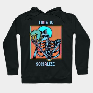 Time to socialize Hoodie